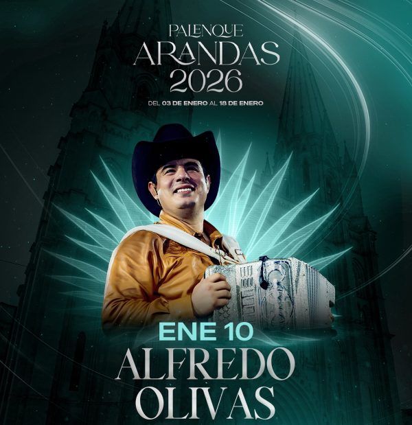 Alfredo Olivas - Palenque Arandas 2026